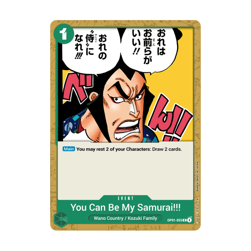 You can be my samurai OP01-055 C