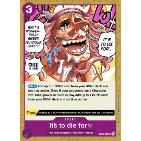 Its to die for.. OP08-076 UC
